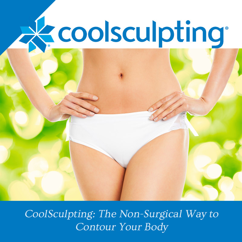 CoolSculpting:  The Non-Surgical Way to Contour Your Body