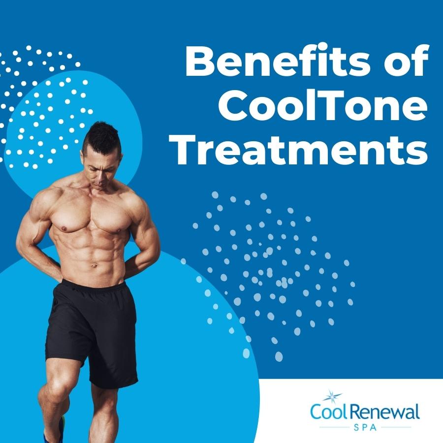 How You Will Benefit from CoolTone Treatments